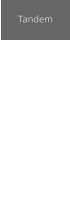 Tandem